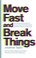 Go to record Move Fast and Break Things : How Facebook, Google, and Ama...