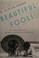 Go to record Beautiful Fools: The LastAffair Of Zelda and Scott Fitzger...