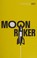 Go to record Moon Raker