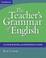 Go to record The Teacher's Grammar Of English: A Course Book and Reference