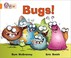 Go to record Bugs!