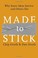 Go to record Made To Stick:Why some ideas Survive And Others Die
